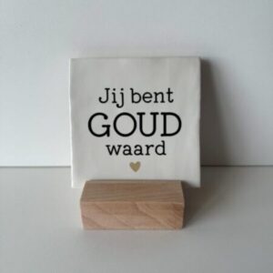 Gepersonaliseerde tegel "Jij bent goud waard" als zakelijk bedankje